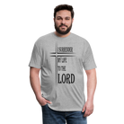 Surrender to the Lord Black Lettering - heather gray