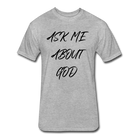 Ask Me About God - heather gray