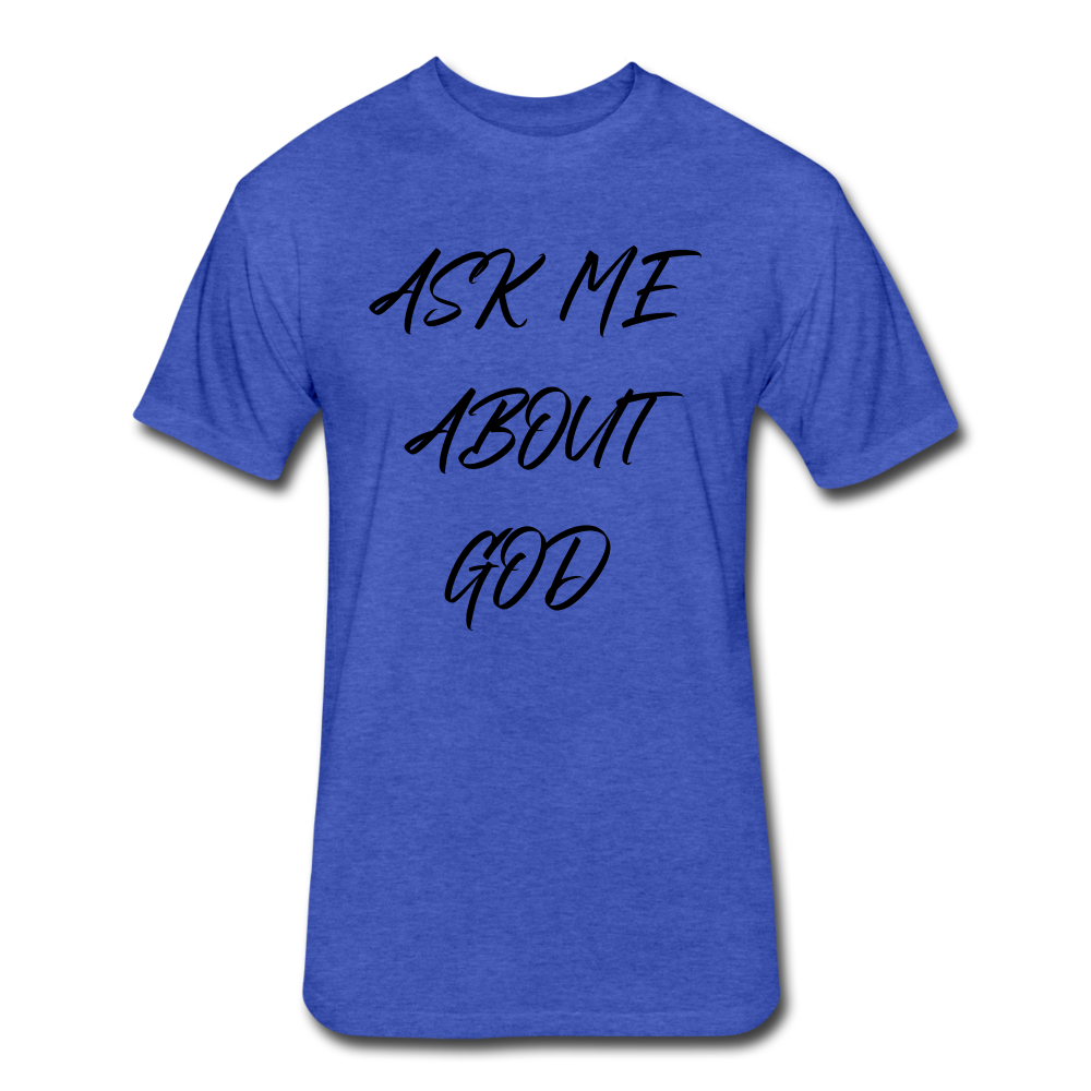 Ask Me About God - heather royal