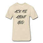 Ask Me About God - heather cream